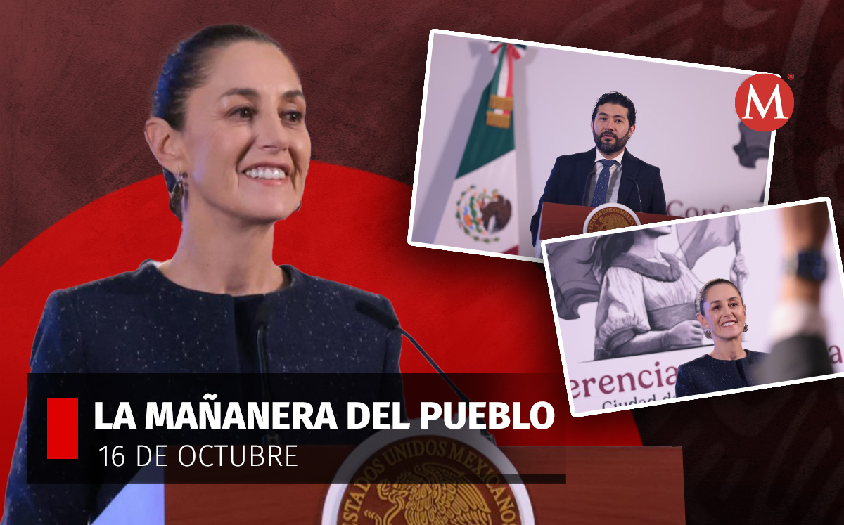 La Mañanera del Pueblo de Claudia Sheinbaum hoy 16 de octubre | Especiales