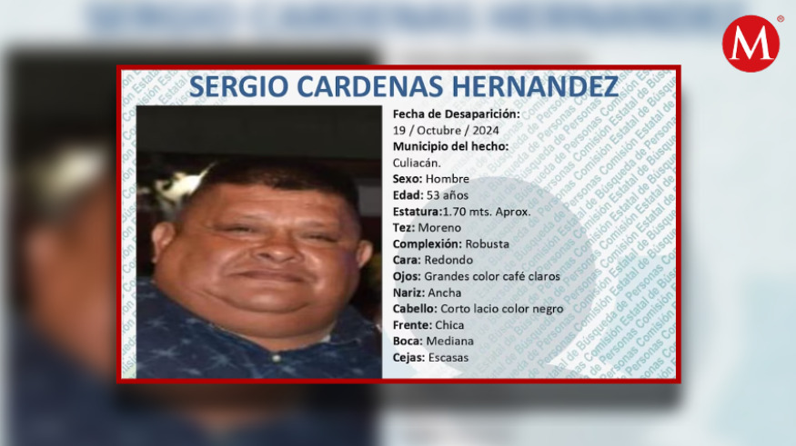 Sergio Cárdenas Hernández, está desaparecido desde el 19 de Octubre. | CEBPDSinaloa