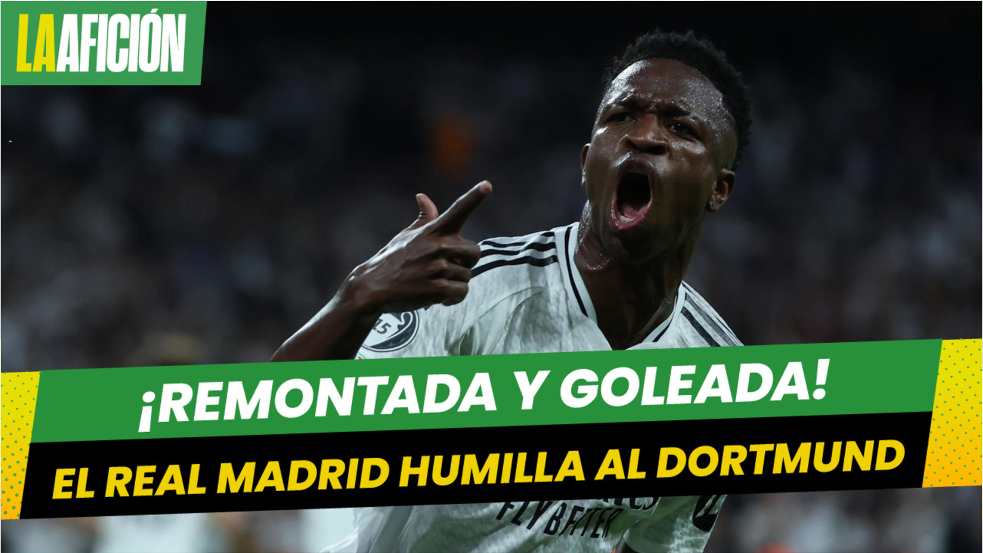 Vinicius Jr. comanda remontada del Real Madrid sobre el Borussia Dortmund en Champions League