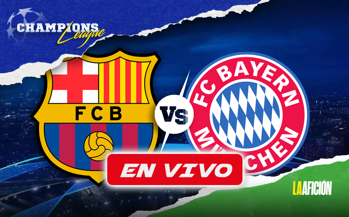 Barcelona vs Bayern Múnich EN VIVO | Champions League HOY (La Afición)