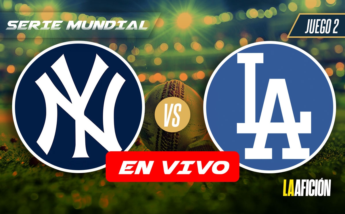 Yankees vs Dodgers EN VIVO | Juego 2 HOY de la Serie Mundial de la MLB 2024 (La Afición)