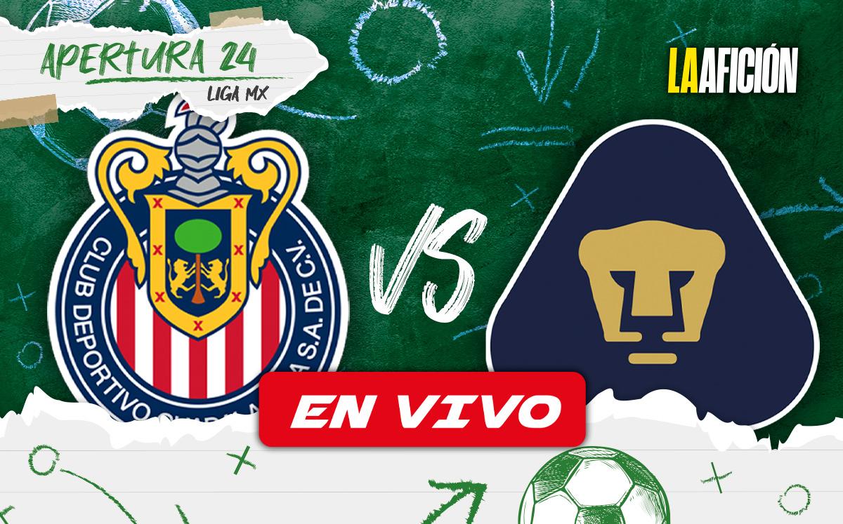 Chivas vs Pumas EN VIVO partido de la jornada 15 del Apertura 2024