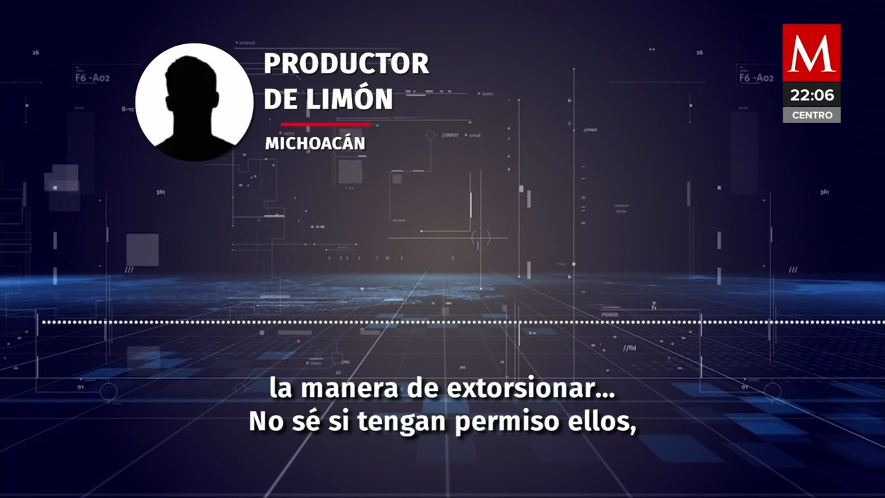 Productores de limón denuncian extorsiones en Michoacán