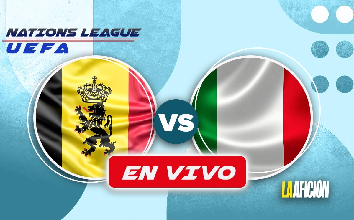 Bélgica vs Italia EN VIVO | Partido HOY de la jornada 5 de la UEFA Nations League 2024 (La Afición)