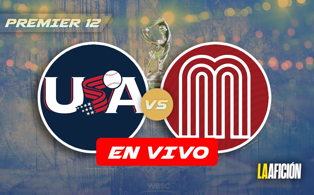 Estados Unidos vs. México EN VIVO | Juego HOY del torneo Premier 12 (La Afición)