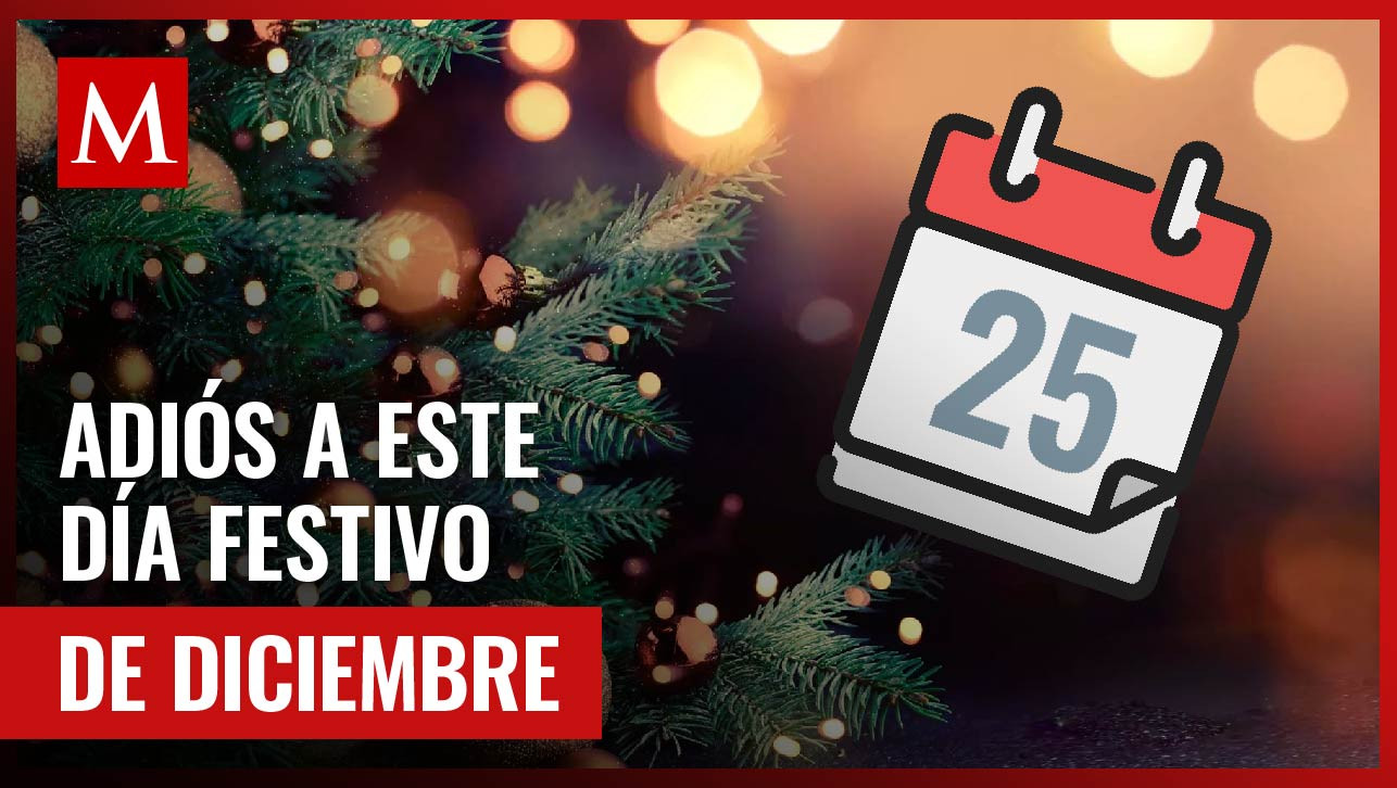 Este día festivo será eliminado de la lista para el 2025; te decimos cuál y la razón