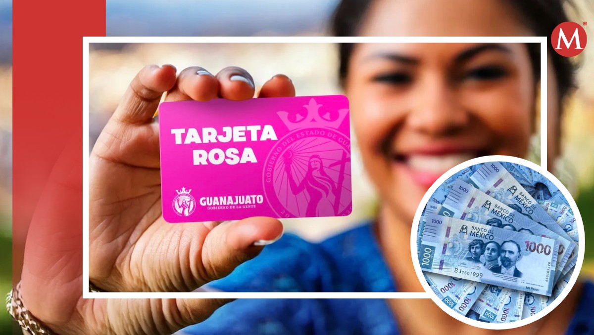 Guanajuato destinará miles de millones de pesos a Tarjetas Rosas 2025 | Especial