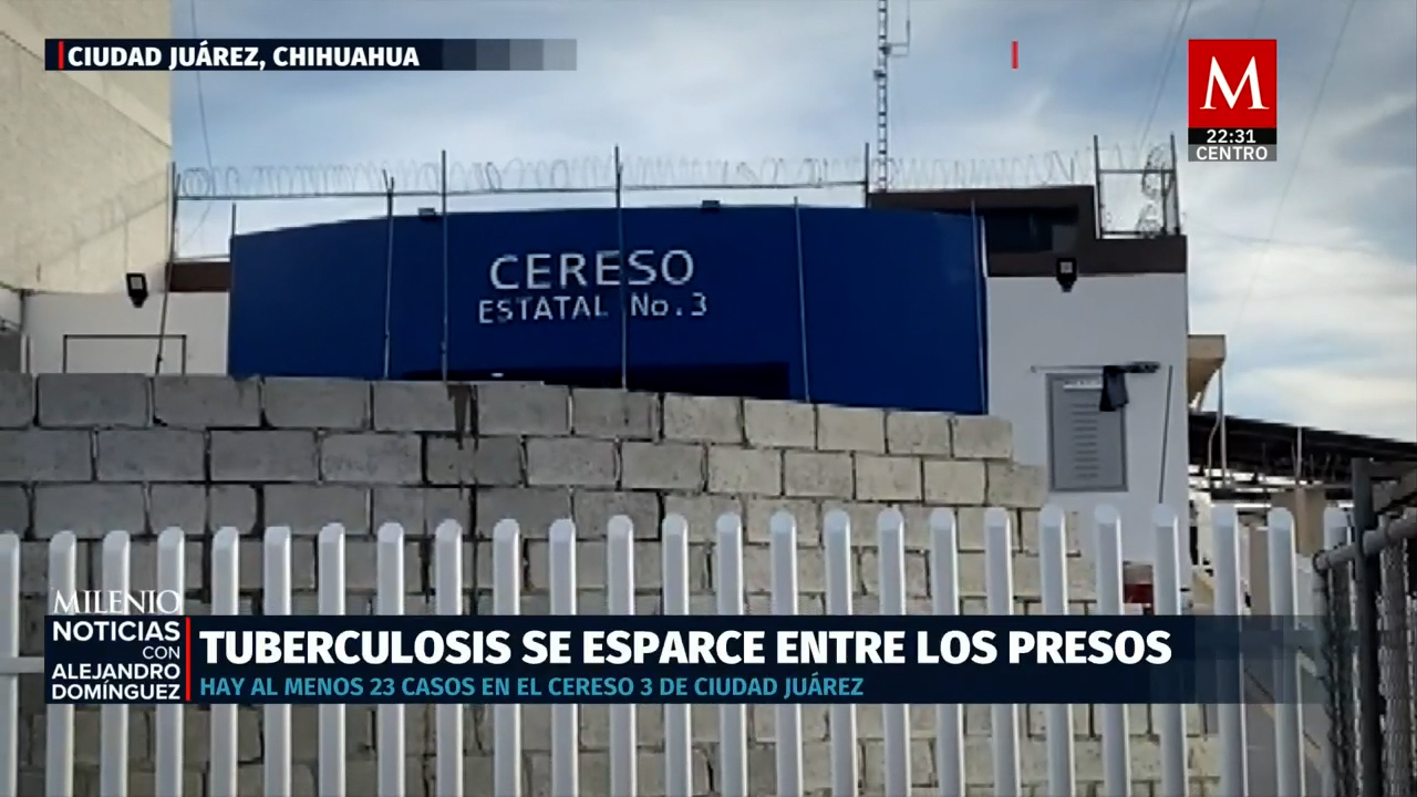 Aumentan casos de tuberculosis en CERESO de Ciudad Juárez y familiares denuncian negligencia