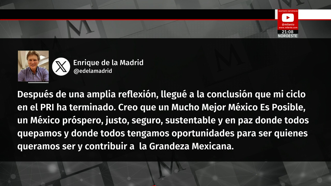 Enrique de la Madrid anuncia su salida del PRI