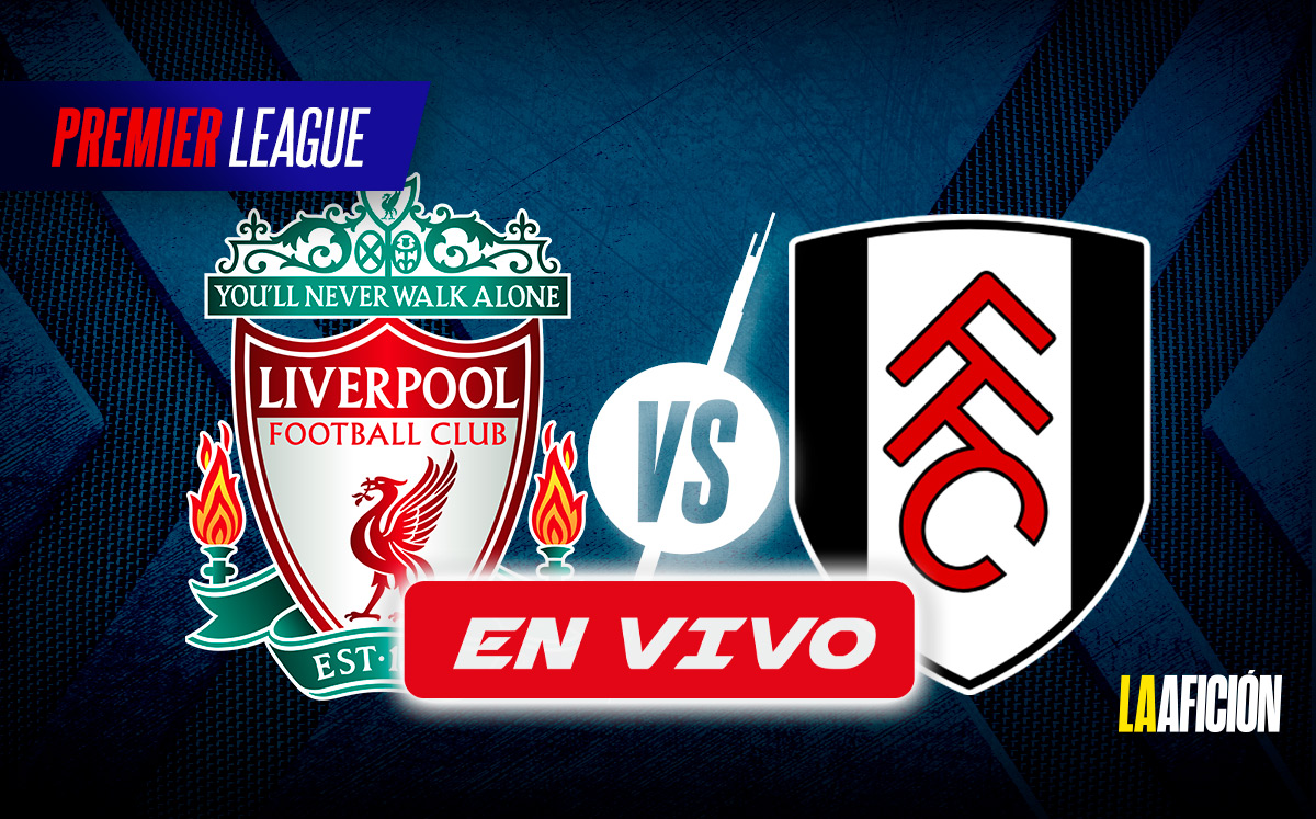 Liverpool vs Fulham EN VIVO jornada 16 Premier League 2024 (La Afición)