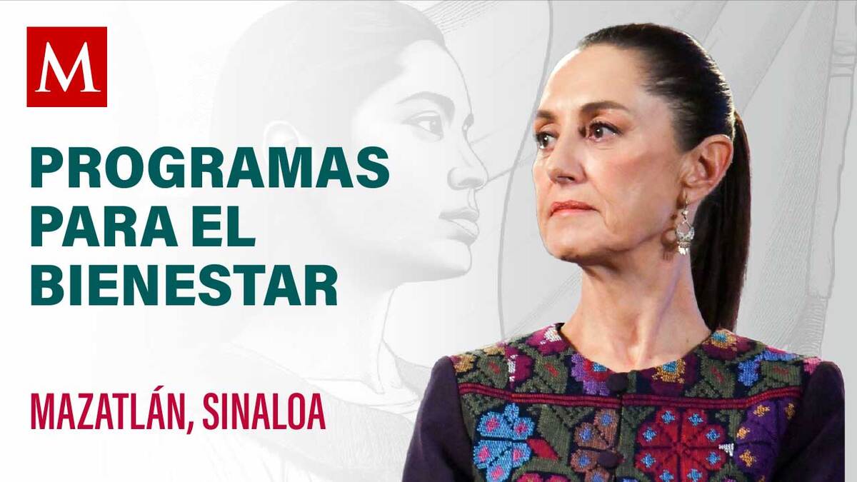 Sheinbaum encabeza Programas para el Bienestar en Mazatlán, Sinaloa