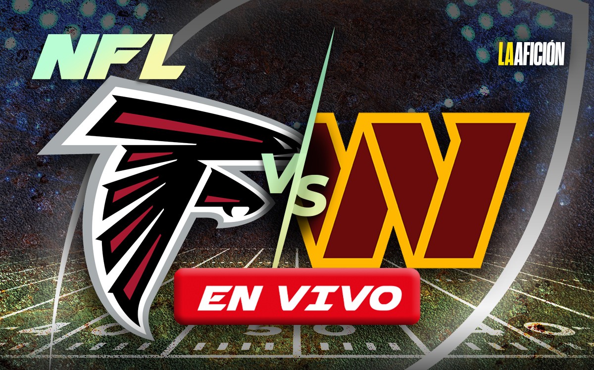 Atlanta Falcons vs Washington Commanders EN VIVO. Semana 17 de la NFL (La Afición)