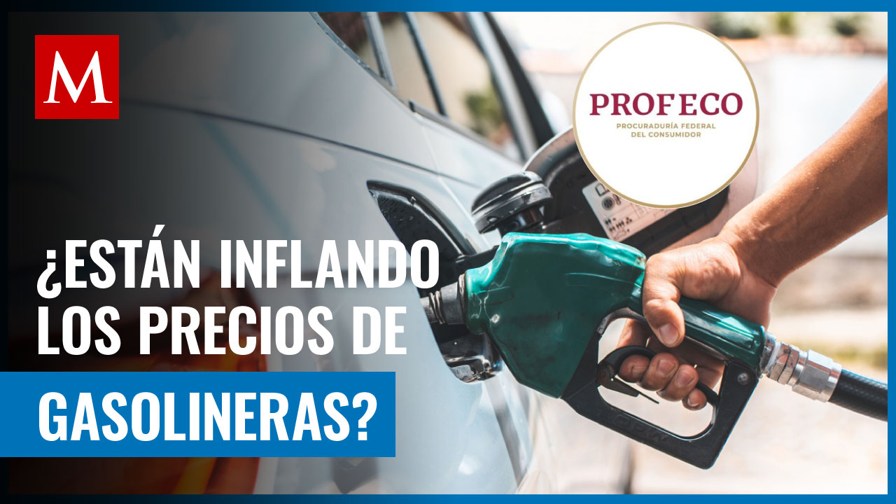 Profeco alza la lupa sobre las gasolineras: Revisarán sus márgenes de ganancia