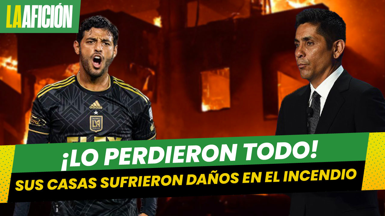 Casa de Carlos Vela es víctima de los incendios forestales en California