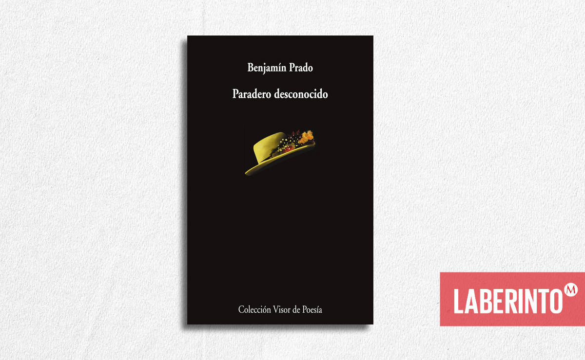 Portada de ‘Paradero desconocido’, de Benjamín Prado. (Visor de Poesía)