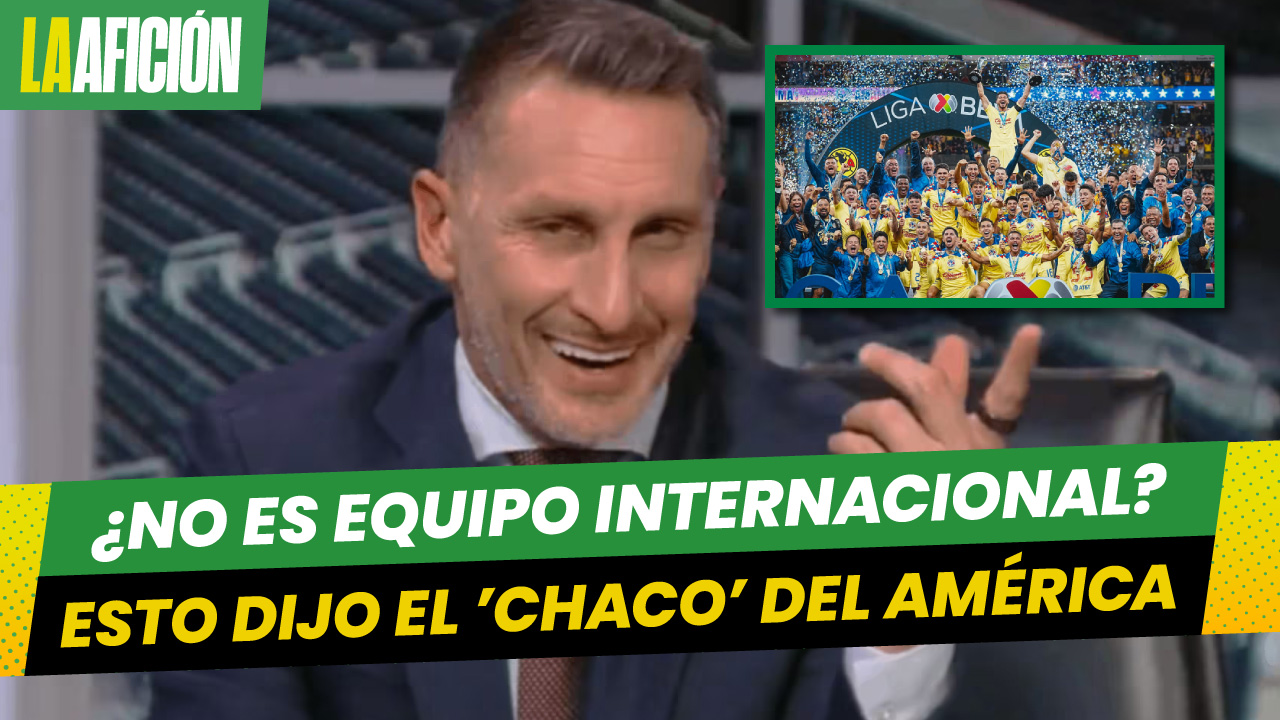 Chaco Giménez se retracta tras decir que América no es conocido fuera de México: "Me equivoqué"