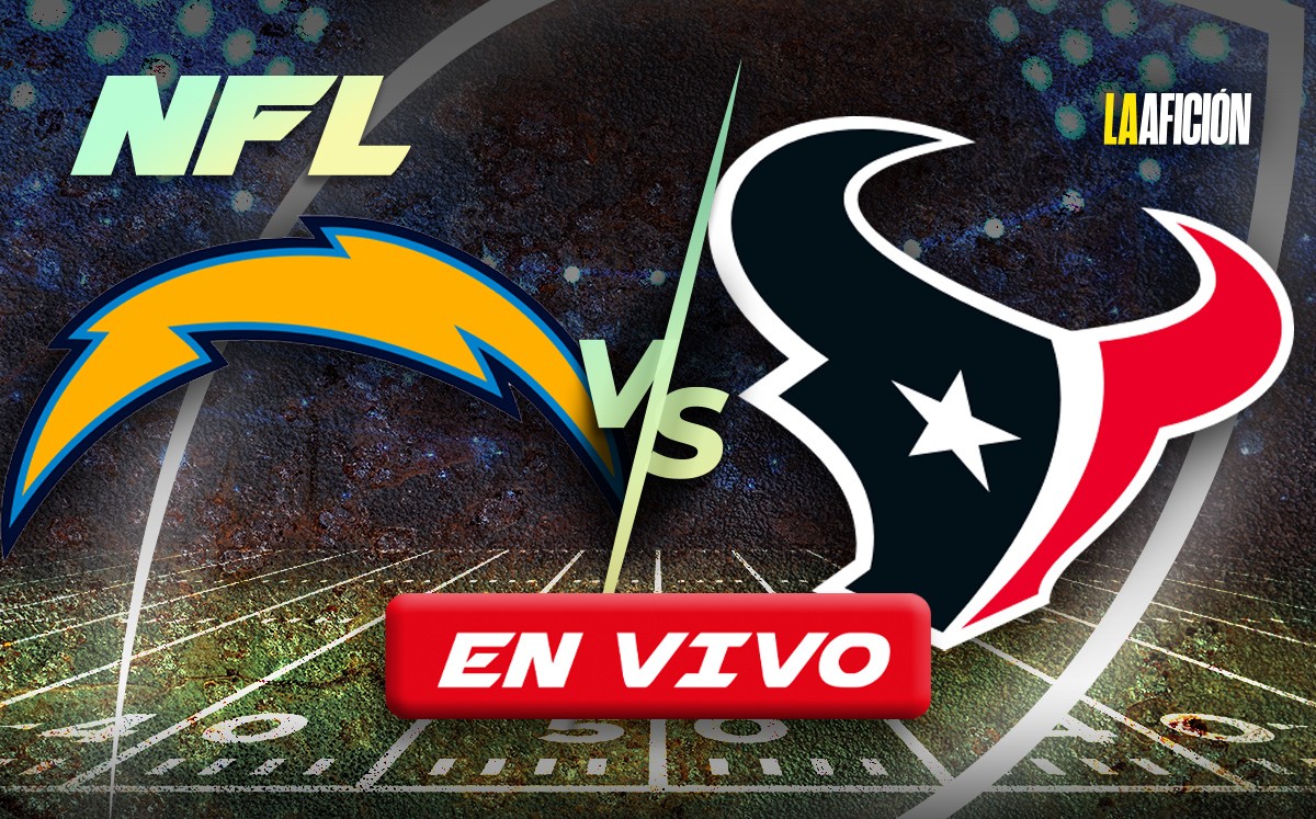 VER Chargers vs Texans HOY. Partido ONLINE de la NFL 2025 (La Afición)