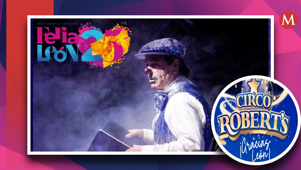 Circo Robert's en la Feria de León 2025 | Especial.