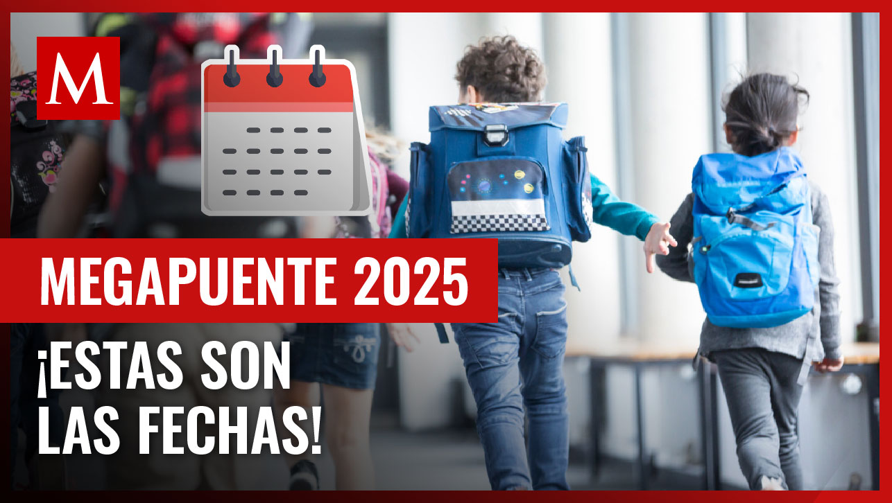 ¡Llega el primer megapuente de 2025! Estos son los días que marca el calendario de la SEP