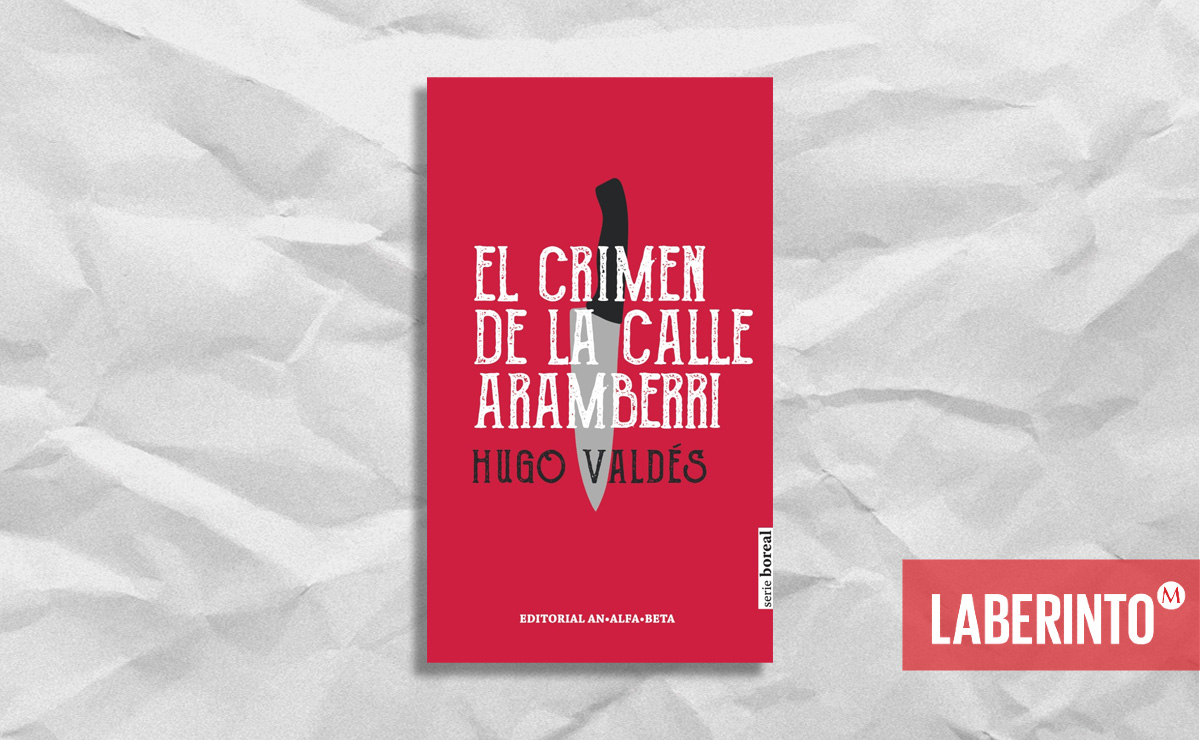 Portada de ‘El crimen de la calle Aramberri’, de Hugo Valdés. (An Alfa Beta)