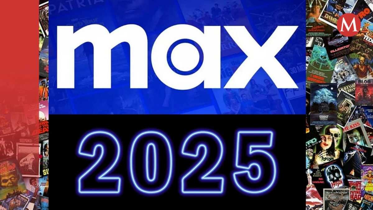 Estrenos de Max 2025