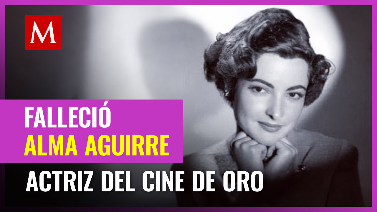Muere Alma Rosa Aguirre, actriz y hermana de Elsa Aguirre, a los 95 años