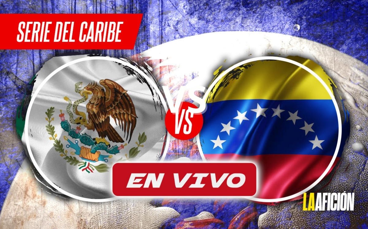 México vs. Venezuela EN VIVO | Juego HOY de la Serie del Caribe 2025 (La Afición)