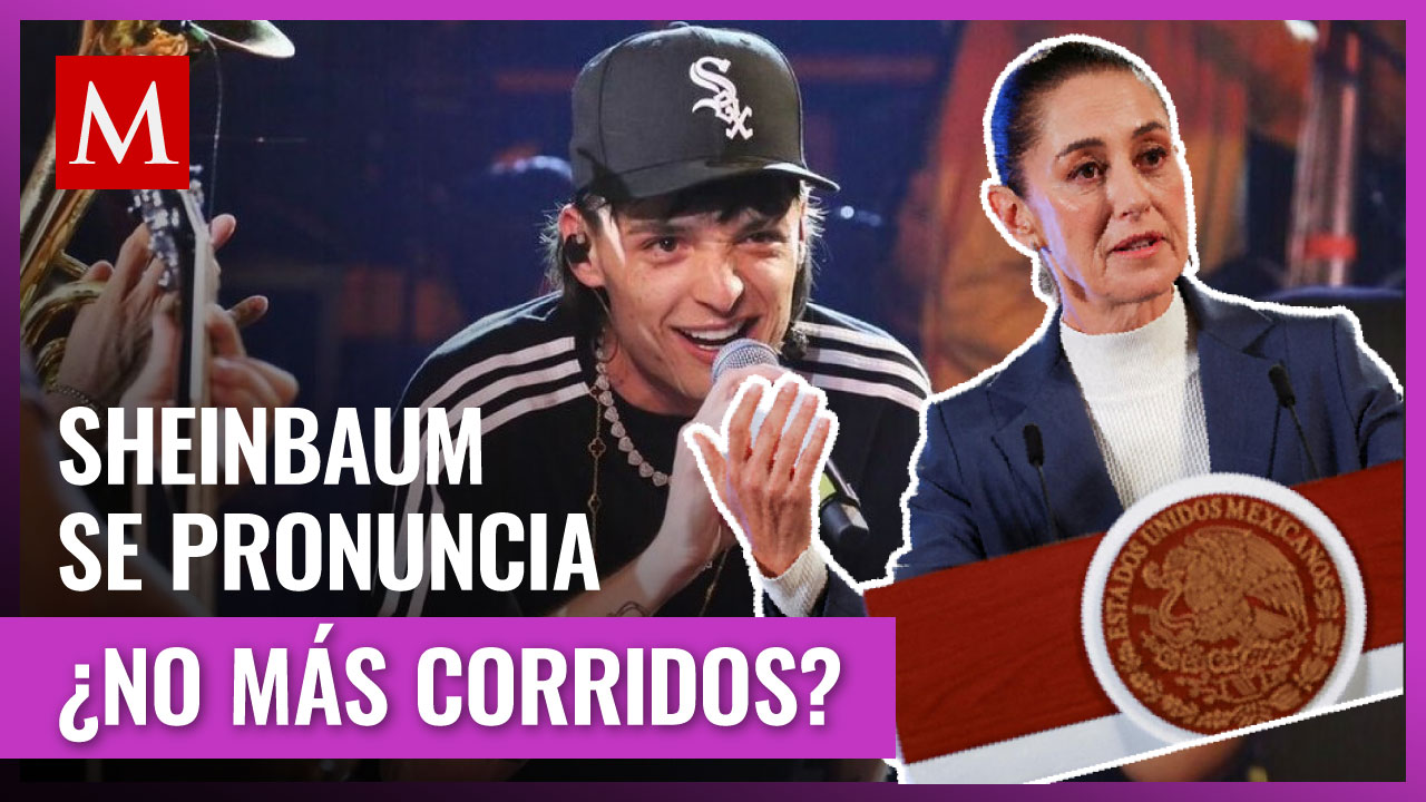 ¿Adiós a los corridos tumbados en México? Esto dijo Sheinbaum