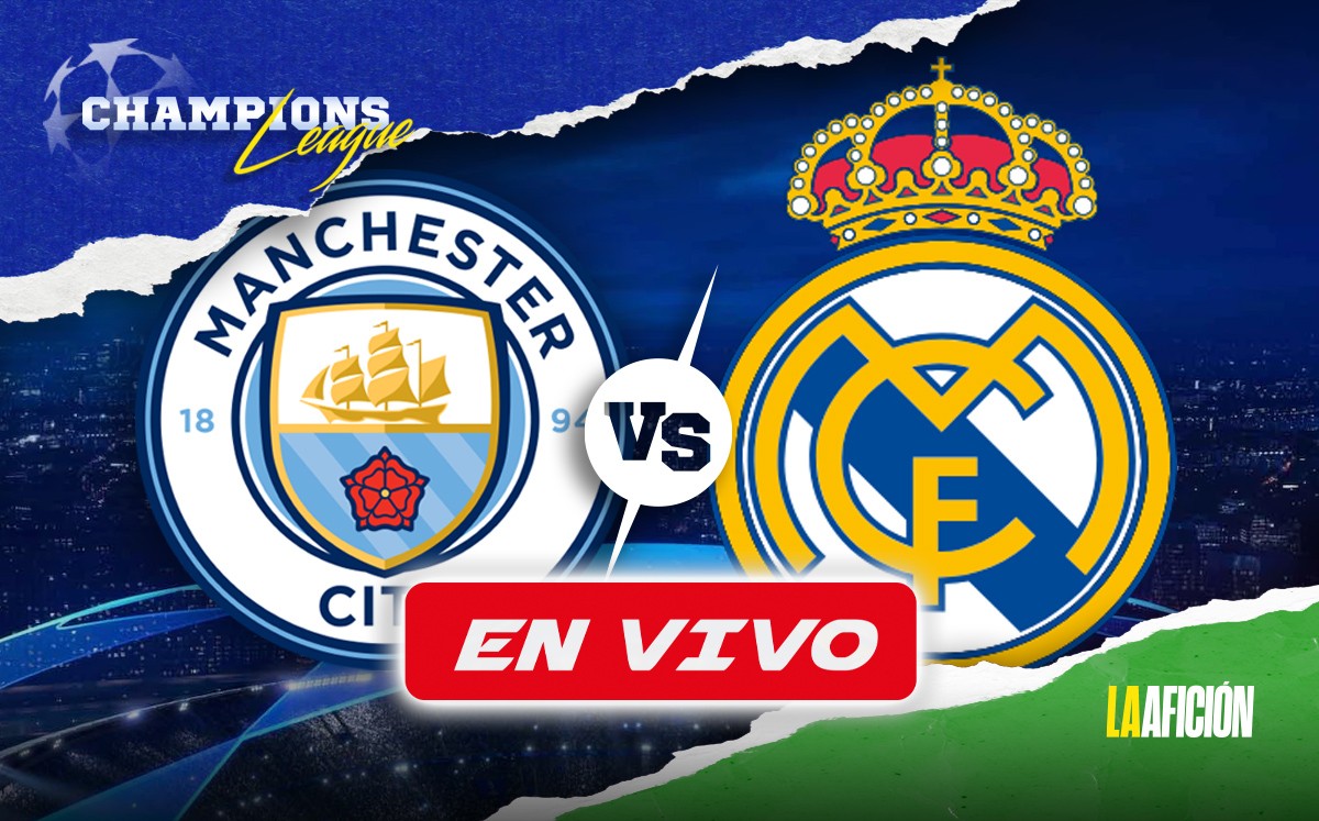 Manchester City vs Real Madrid EN VIVO | Eliminatorias, Champions League (La Afición)