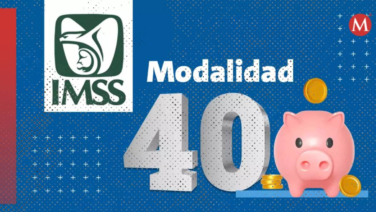 La Modalidad 40 del IMSS permite a los trabajadores en México realizar aportaciones voluntarias para incrementar su pensión | Especial