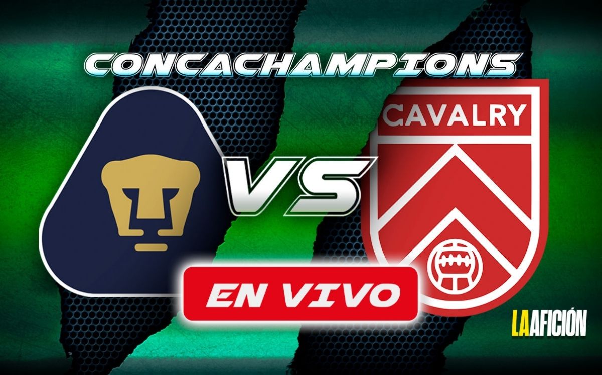 Pumas vs. Cavalry EN VIVO | Partido HOY de la Concacaf Champions Cup 2025 (La Afición)