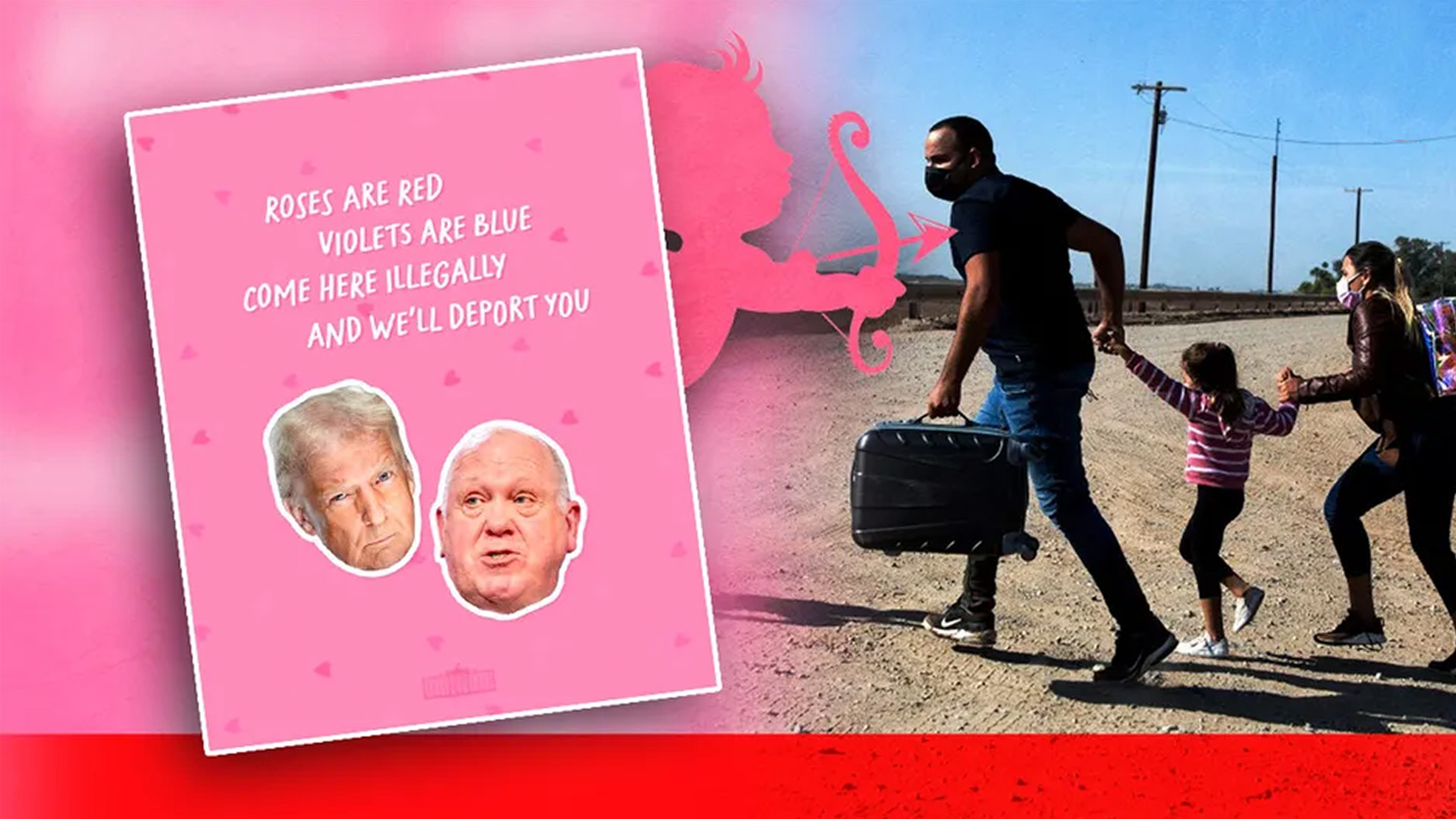 Estados Unidos dedica poema a migrantes por San Valentín: "ven y te deportaremos"