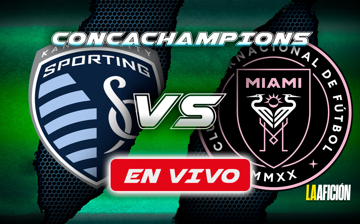 Kansas City vs Inter Miami. Sigue AQUÍ partido de Messi EN VIVO (La Afición)