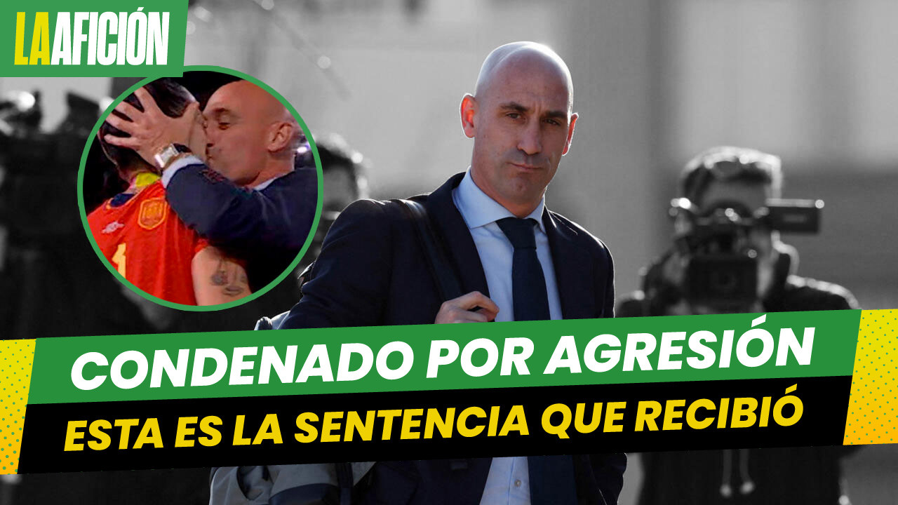 Luis Rubiales, condenado por agresión sexual por el beso a Jennifer Hermoso