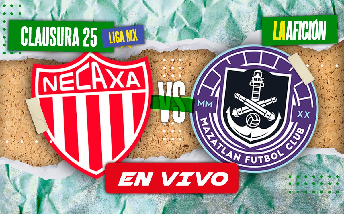 Necaxa vs Mazatlán EN VIVO | Partido EN DIRECTO Liga MX 2025 (La Afición)