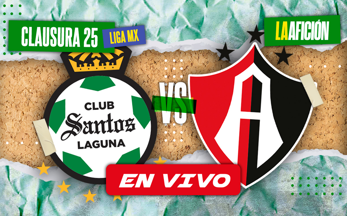 Partido Santos vs Atlas EN VIVO. Dónde ver Liga MX 2025 (La Afición)