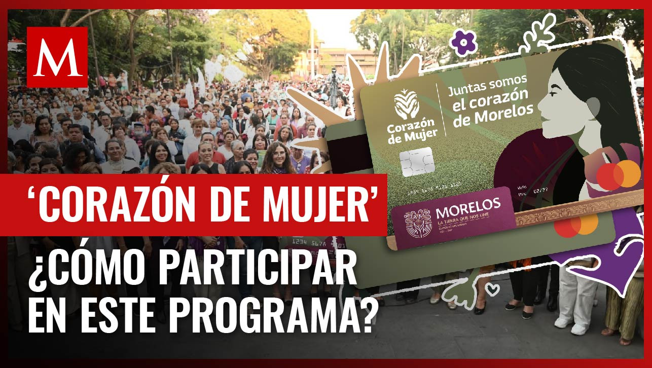 Requisitos, fechas y beneficios de 'Corazón de Mujer', que ofrece 15 mil pesos por defunción