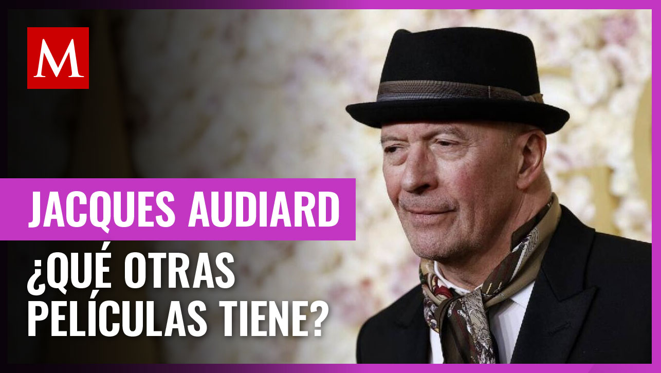 Jacques Audiard: Esta es la trayectoria del polémico director de Emilia Pérez