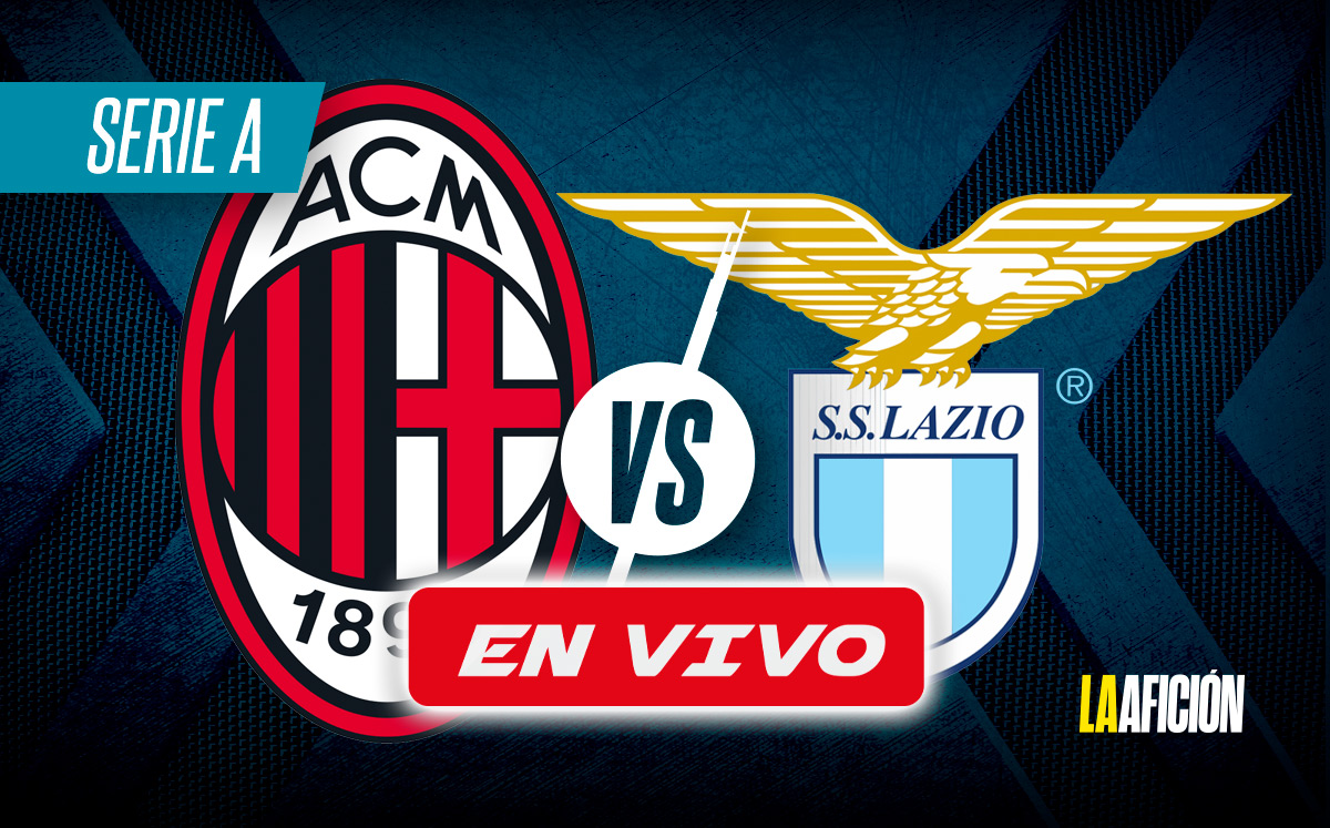 Milan vs Lazio EN VIVO | Partido de Santiago Gimenez en la Serie A (La Afición)