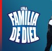 ¿Cuándo se estrena el último capítulo de 'Una Familia de Diez'? | Especial