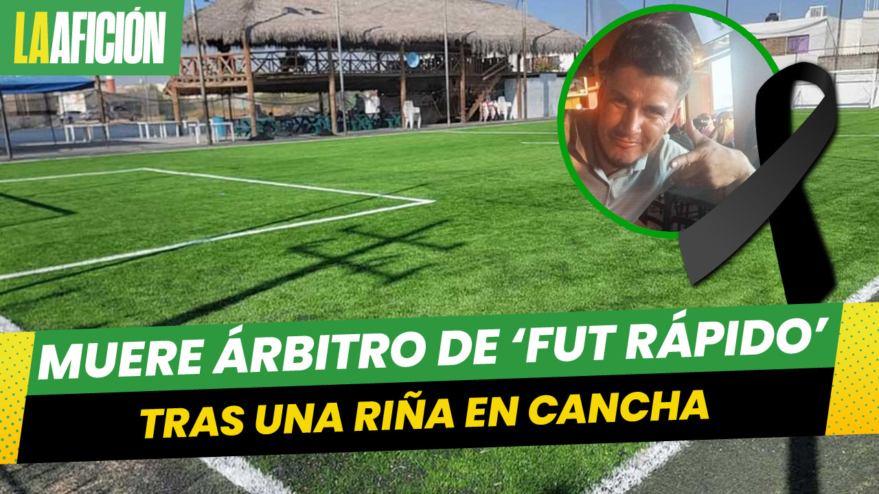 Muere árbitro que fue golpeado en cancha de futbol en Torreón