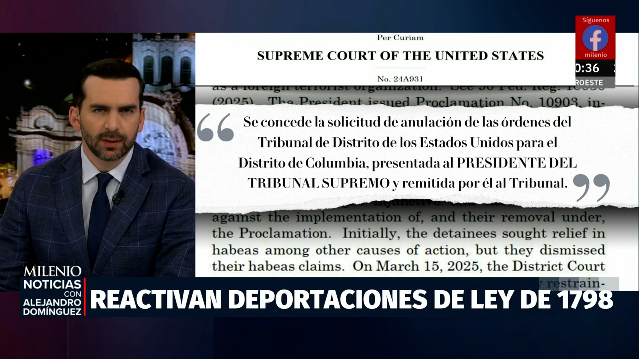 Corte Suprema autoriza a Trump a reanudar deportaciones bajo ley de 1798
