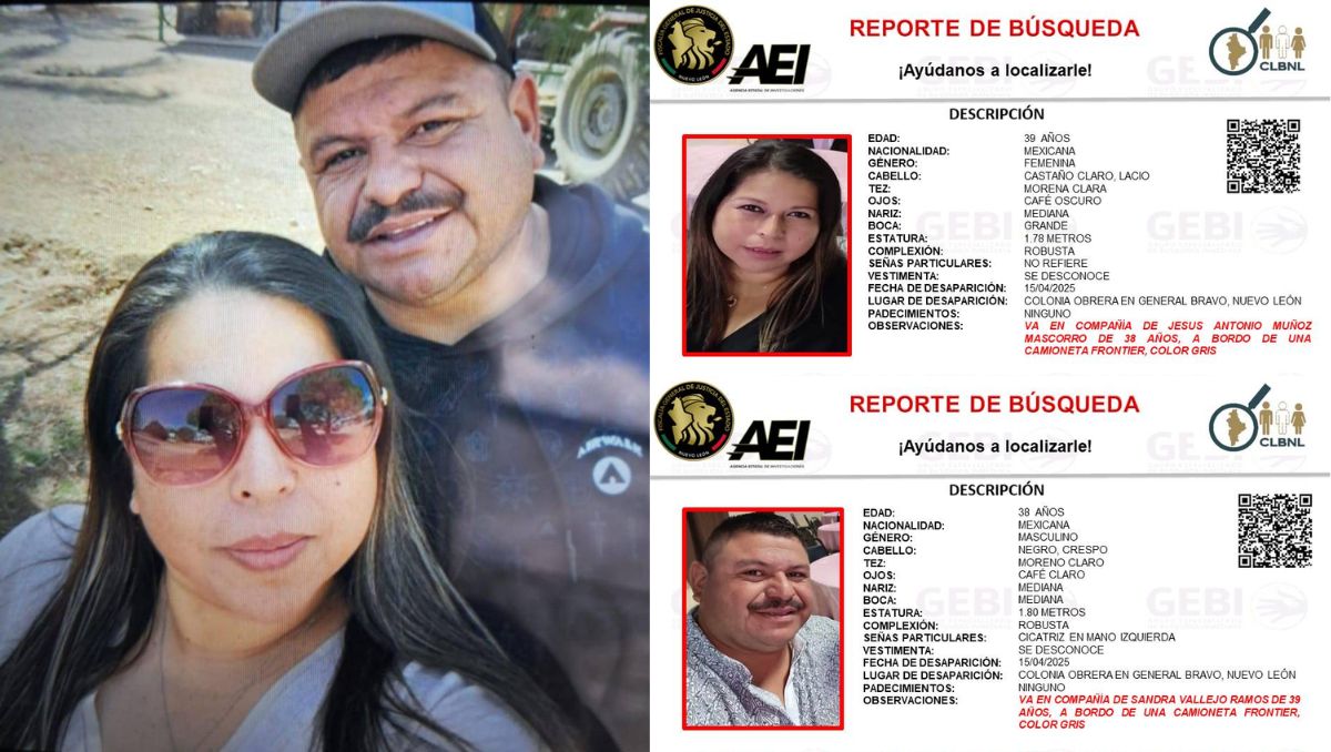 Autoridades emitieron el reporte de búsqueda de Jesús Antonio Muñoz Mascorro y Sandra Vallejo Ramos. Especial