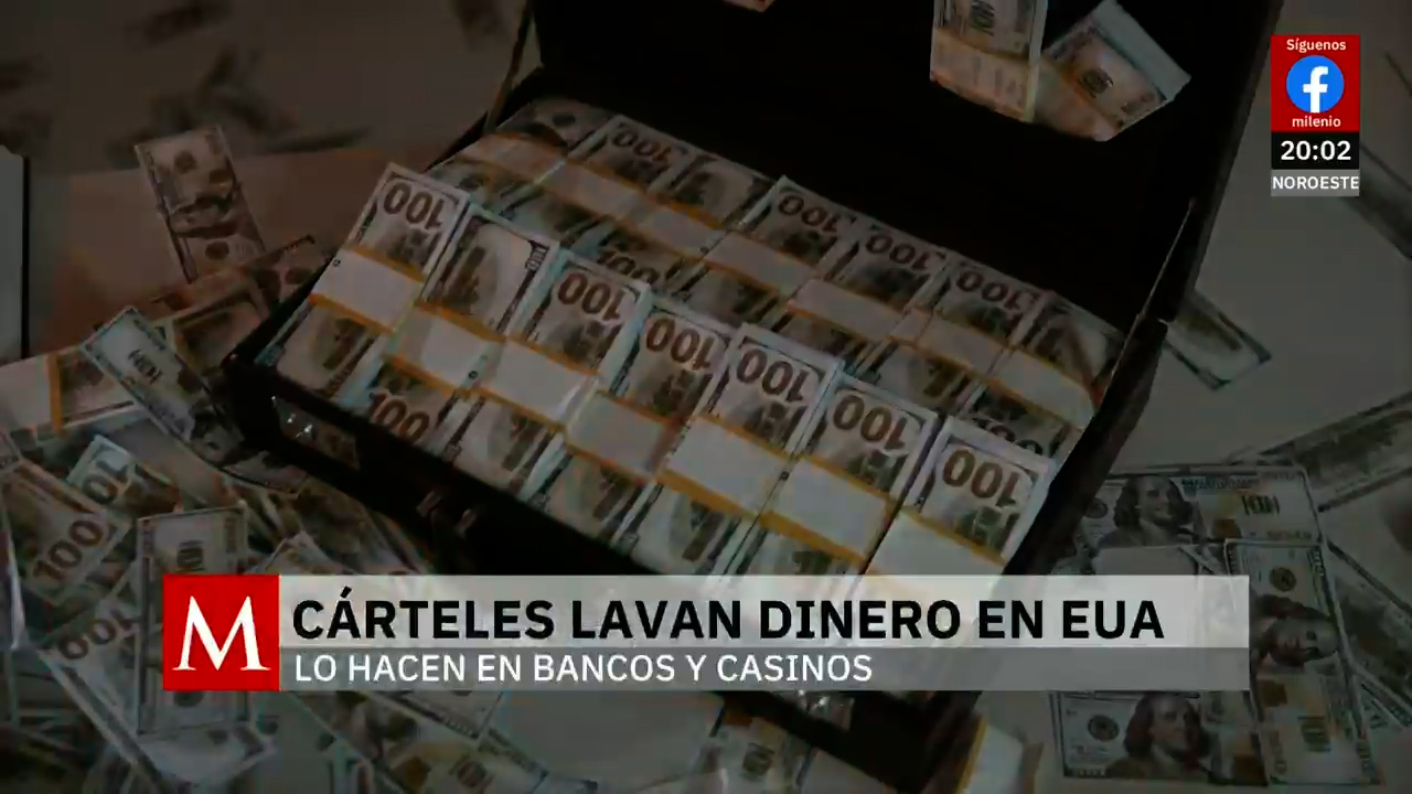 Cárteles mexicanos bajo investigación en Estados Unidos por lavado de dinero