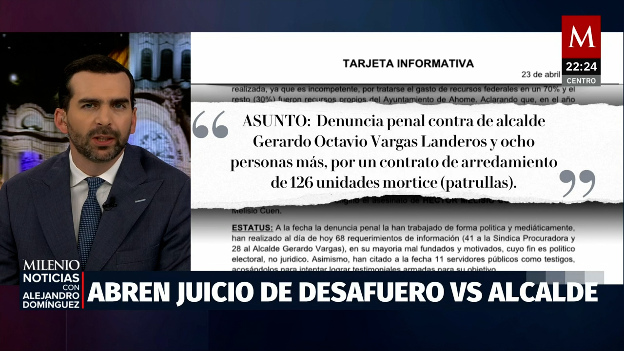 Desafuero aprobado contra el alcalde de Ahome desata tensión política
