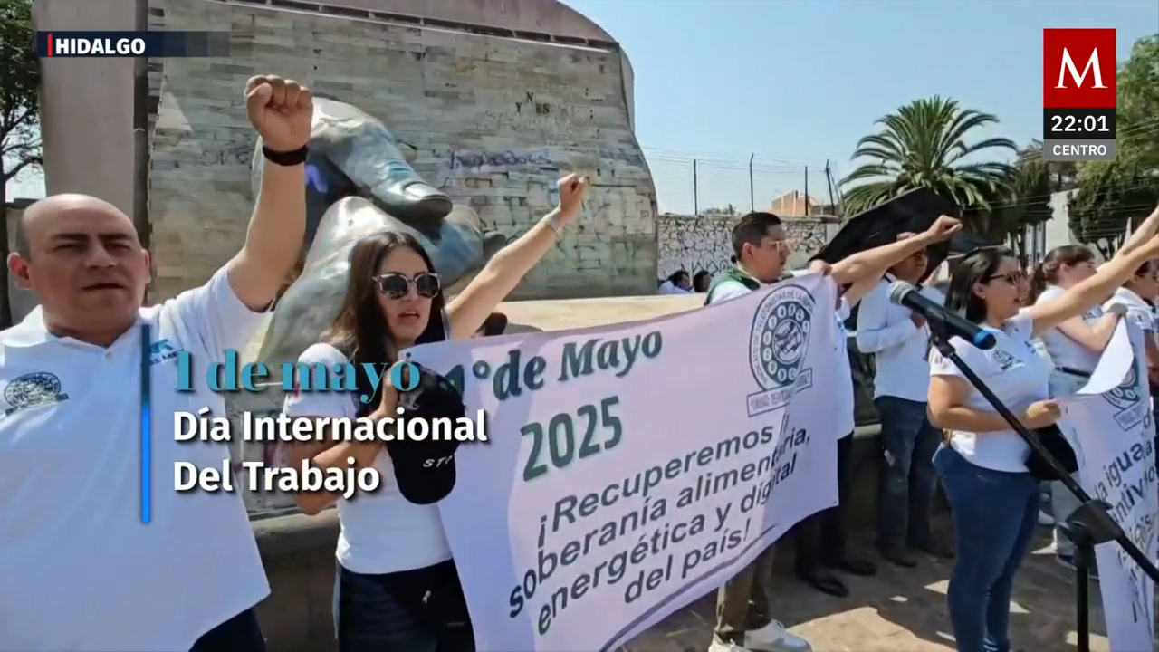 En el Día Internacional del Trabajo, así se llevaron a cabo las marchas por el 1 de mayo