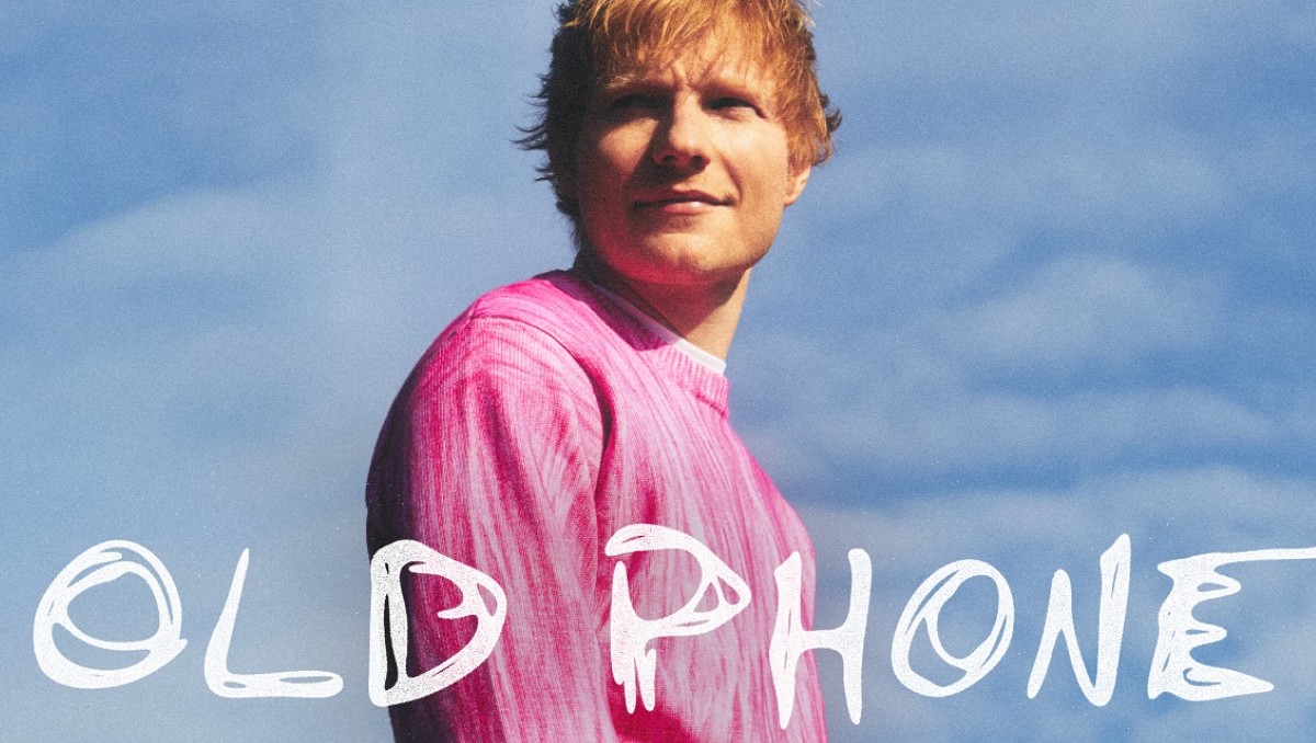 'Old Phone' de Ed Sheeran lanzada el 1 de mayo