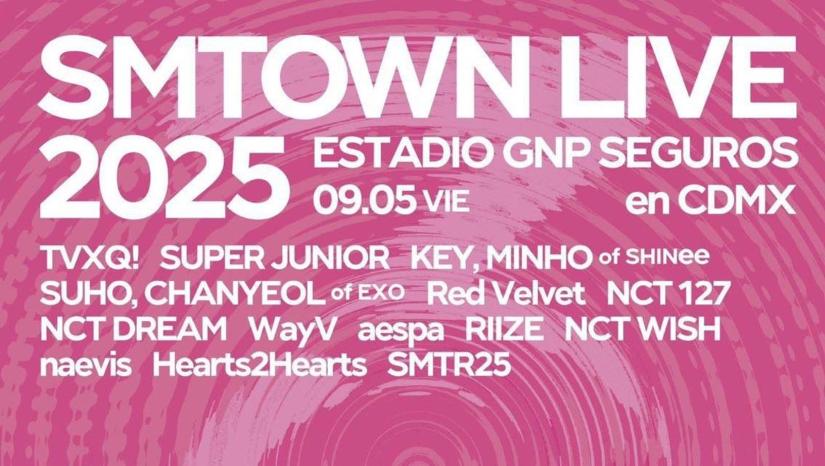 SM TOWN LIVE 2025: Lista de artistas que se presentarán  en el Estadio GNP Seguros