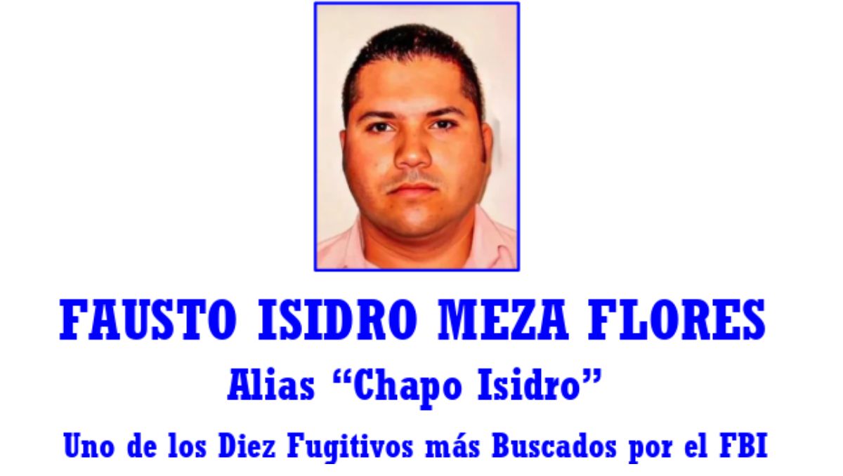'El Chapo Isidro', identificado como jefe de la organización criminal | Departamento de Estado de EU