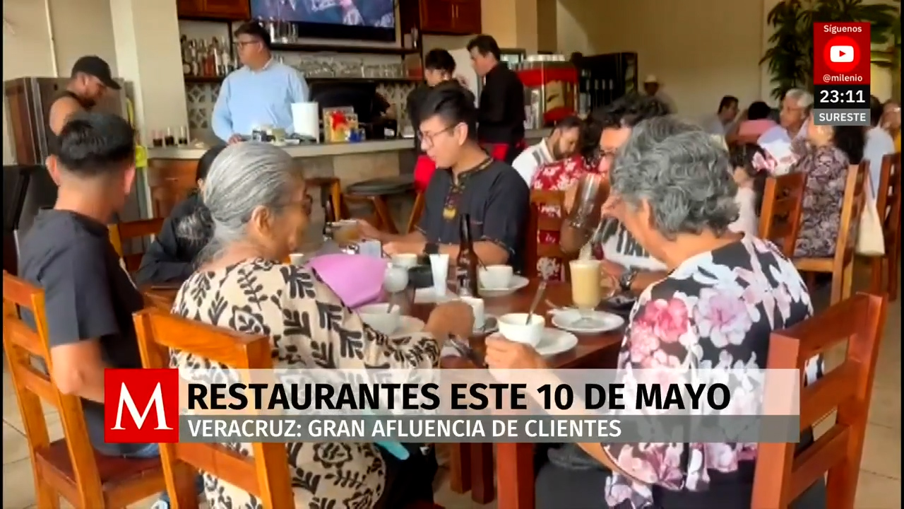 Restaurantes en Veracruz llenos y con ventas récord por el Día de las Madres